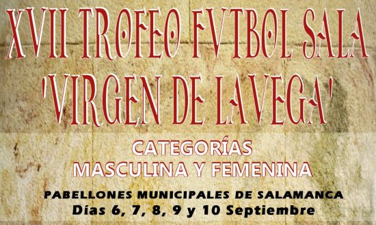 Trofeo Ftbol Sala Virgen de la Vega